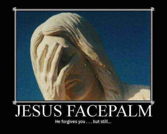 Jesus-facepalm.jpg.346738f030f6477091c9a1d05bdad306.jpg